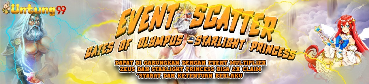 EVENT SCATTER GATES OF OLYMPUS & STARLIGHT PRINCESS